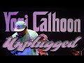 Capture de la vidéo Live Performance // Yogi Calhoon Unplugged - 4.16