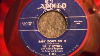 5 Royales - Baby Don't Do It - Great Early 50's Jump Blues chords