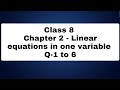 Class 8 Exercise 2.1 Chapter 2 Linear equations in one variable. Solve the following linear equation