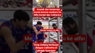 Alfin Daniel buat marah dan cemburu anurak  dan temannya saat berduaan dg Catherine