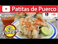 PATITAS DE PUERCO EN VINAGRE | #VickyRecetaFacil