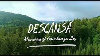 Manerra - Descansa ft Constanza Liz