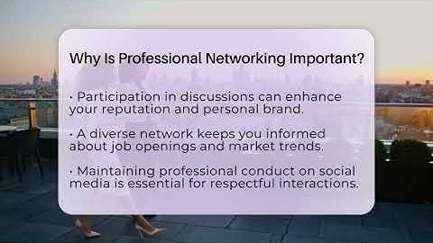 Why Is Professional Networking Important? - Everyday-Networking
