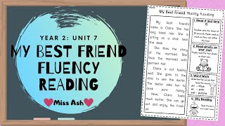 Famous Year 2: Unit 7 My Best Friend Fluency Reading Profile