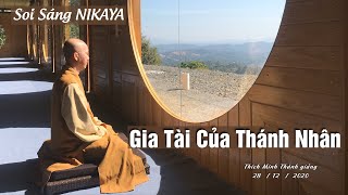 Soi Sáng NIKAYA - Gia Tài Của Thánh Nhân