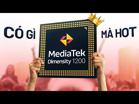 Đánh giá MediaTek Dimensity 1200: kẻ đe doạ vị trí của Snapdragon