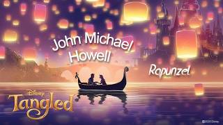 Rapunzel || John Michael Howell