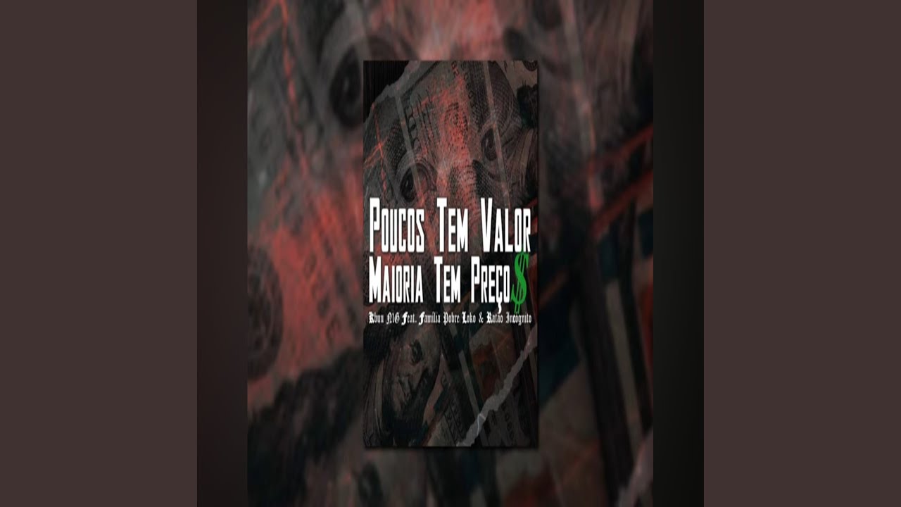 Poucos Tem Valor, a Maioria Tem Preço