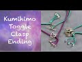 Kumihimo Toggle Clasp Ending