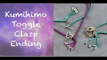 Kumihimo Toggle Clasp Ending