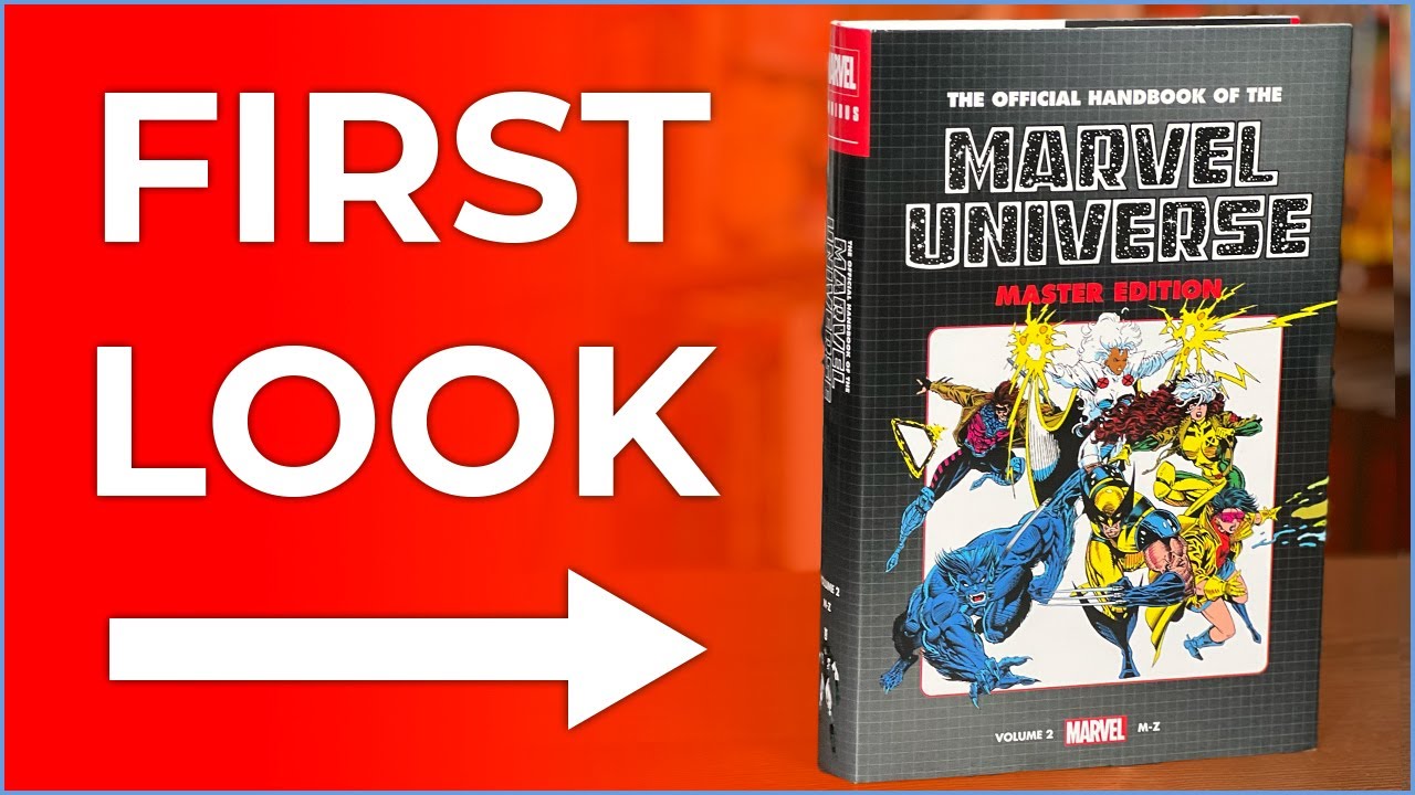 The Official Handbook of the Marvel Universe: Master Edition Volume 2 Overview | M-Z