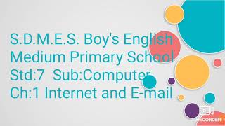 Std:7 l Sub:Computer l Ch:1 Internet and E-mail (Topic:The E-mail Window)