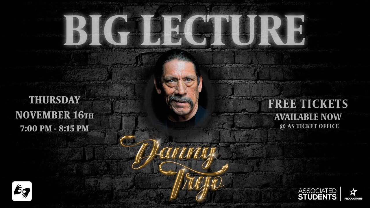 Big Lecture - Danny Trejo