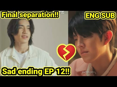 Final separation!?😭Jaab y Jen💔SAD ENDING EP 12😱Step By Step EP12 ...