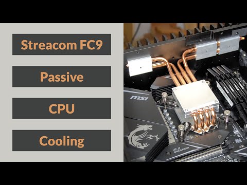 Streacom FC9 Alpha - Building a Fully Silent Fanless PC