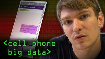 Cellphones & Big Data - Computerphile