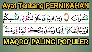 Maqro’ Pernikahan Paling Sering di bawakan Maqom Bayyati & Nahawand Surah Ar rum Ayat 21 -22