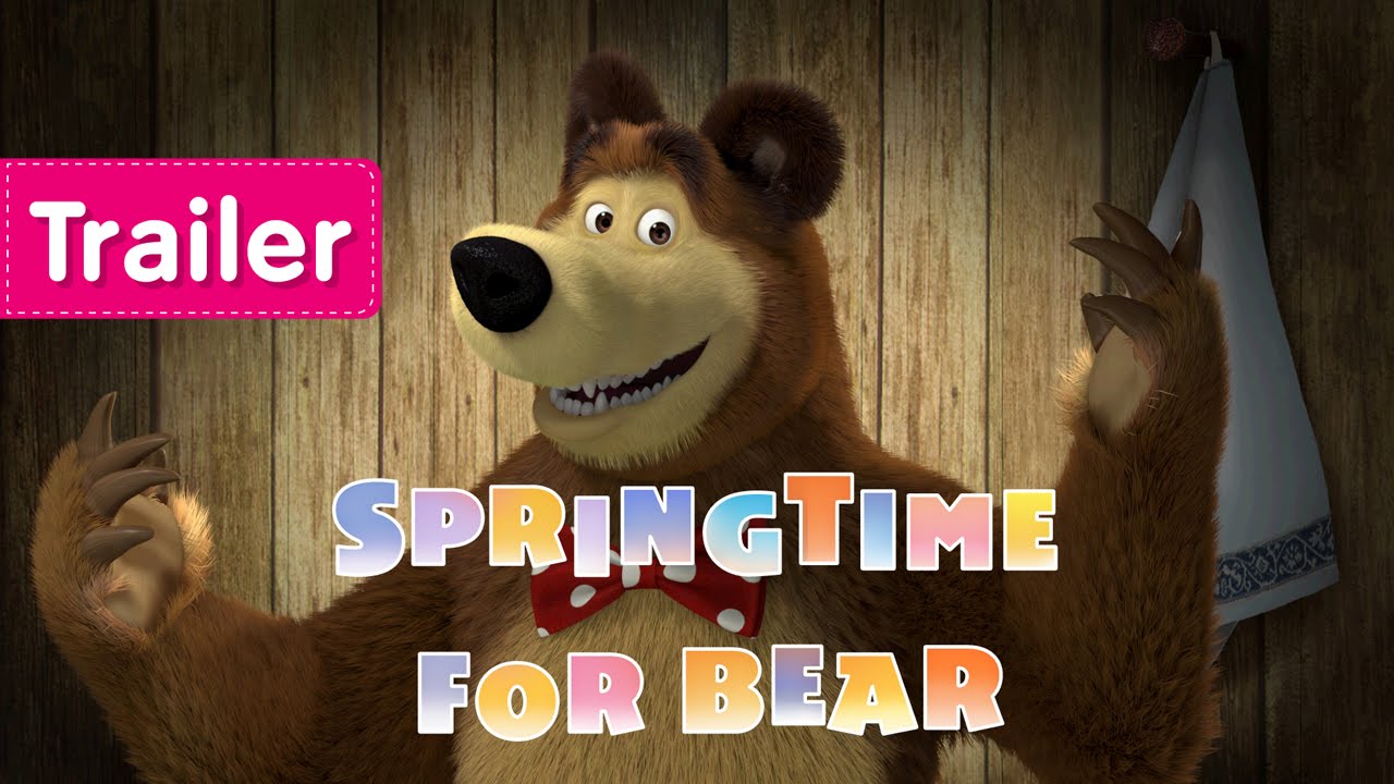 Masha And The Bear Springtime For Bear Trailer Youtube 