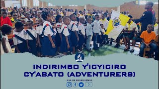 INDIRIMBO Y'ICYICIRO CY'ABATO NSHYASHYA | NEW ADVENTURER'S SONG