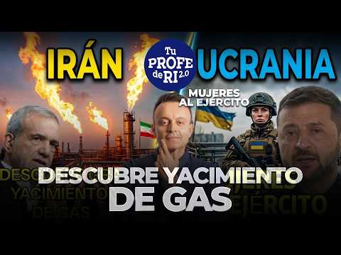 URGENTE: 1RÁN DESCUBRE YACIMIENTO DE GAS GIGANTE | MUJERES AL EJÉRCITO UCRANIANO