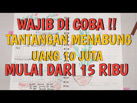 TANTANGAN MENABUNG 10 JUTA PAKAI UANG 15 RIBU #TIPSMENABUNG