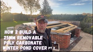 How 2 Build a Poly Carb Pond Cover pt 2