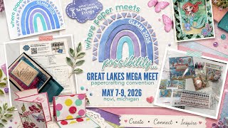 Great Lakes Mega Meet Scrapbooking Expo #glmm Papercrafting Convention #papercraftinghaul  