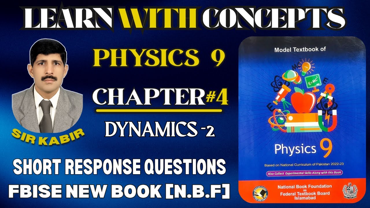 Short Response Questions | Chapter 4 Dynamics 2 | 9 Physics | NBF New ...