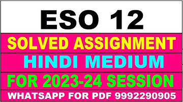 eso 12 solved assignment 2023-24 | eso 12 solved assignment in hindi 2024 | eso 12 2024