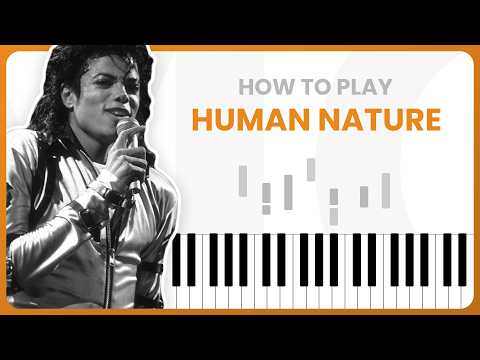 Human Nature - Michael Jackson - PIANO TUTORIAL (Part 1 - REMASTER)