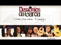 Demônios da Garoa - Vem cantar comigo (DVD Oficial)