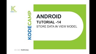 14. ViewModel in Kotlin: KodeCamp Training Session Net Worth