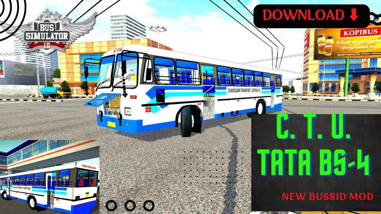 C.T.U TaTa BS-4 Bus Mod Bussid//Ctu tata bs4 bus mod