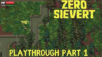 ROUGH START - Blind ZERO Sievert Playthrough/Gameplay Part 1(Hunter Difficulty)