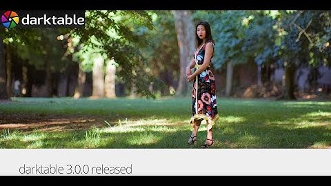 Install darktable v3.0.0 in Ubuntu 18.04