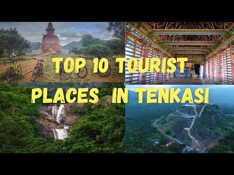Top 10 Places To Visit In Tenkasi (Lesser Known To Public)