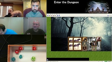 Enter the Dungeon   Session 3   Part 2