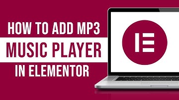 How to Add a MP3 Music Player in Elementor (Tutorial)