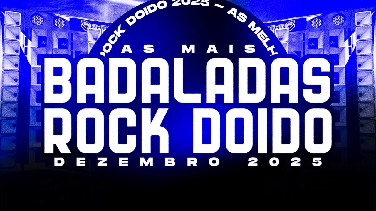 SET ROCK DOIDO 2026 - ROCK DOIDO AS MAIS BADALADAS DO FIM DE ANO
