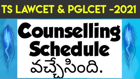 COUNSELLING Schedule Out | TS LAWCET & PGLCET-2021 | By KRISHNA
