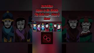 The Bells 3.0 Voice 3 - Snow | Incredibox Reviews W/Maltacct