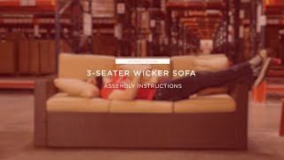 Assembly: 3-Seater Wicker Sofa (SKY1854 SKY2552)