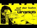 Auf Der Bahn Zum Uranus - Gaa (1974) Full album.