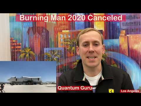 Burning Man 2020 Canceled - Virtual Burning Man - Black Rock City in The Multiverse - Бернинг Мэн