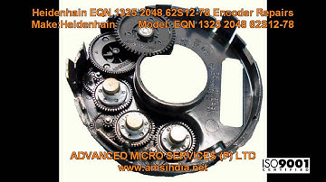 Heidenhain EQN 1325 2048 62S12-78 Encoder Repairs @ Advanced Micro Services Pvt.Ltd,Bangalore,India