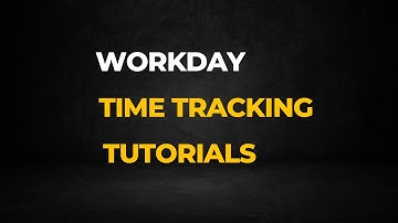 Workday Time Tracking Online Training | Workday Time Tracking Tutorial