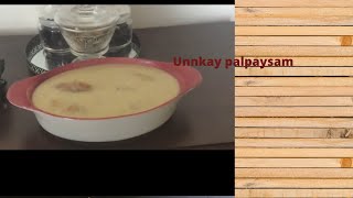 unnakaya palpayzham//Kheer/ramdan special