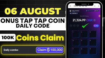 onus daily code 6 August | daily code onus tap tap | onus tap tap airdrop