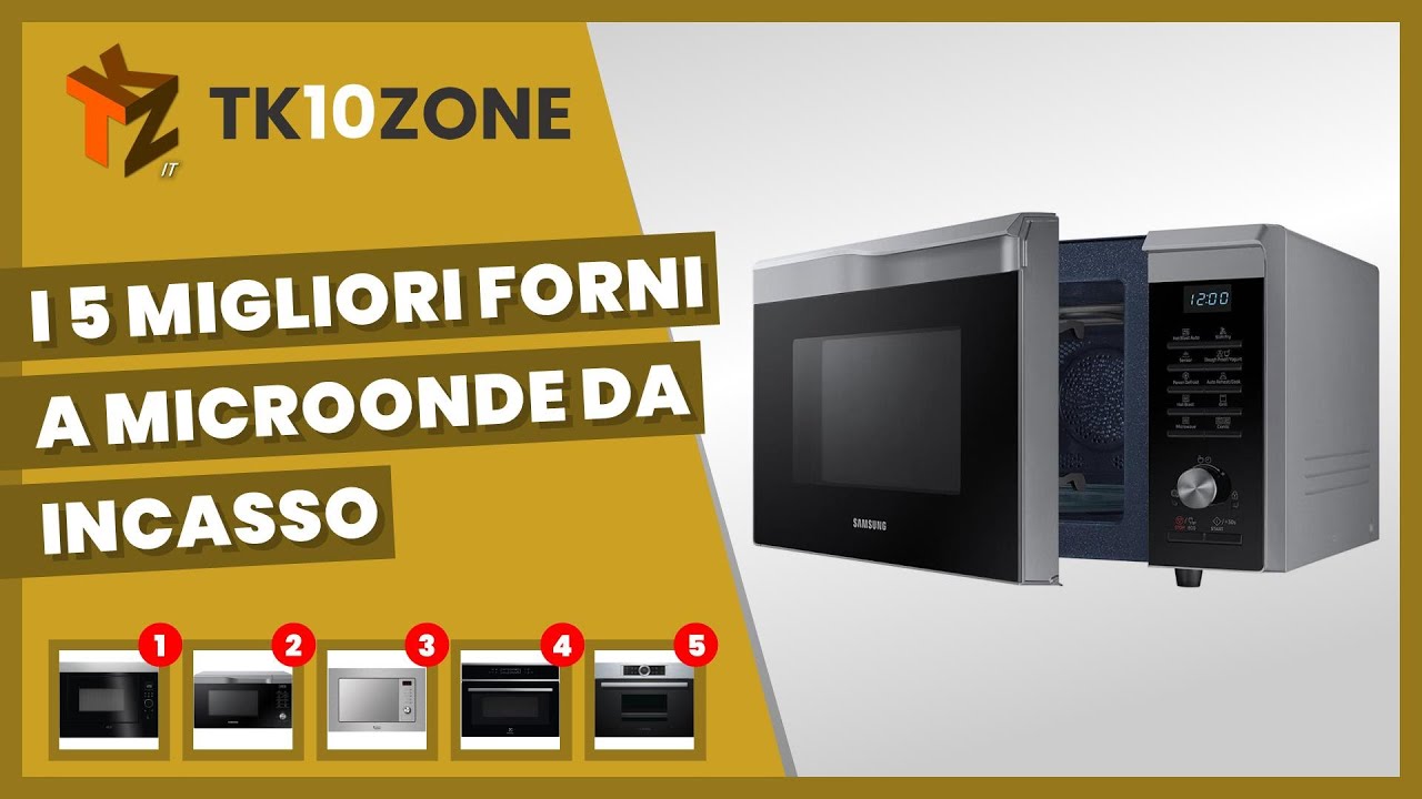 I 5 migliori forni a microonde da incasso - YouTube