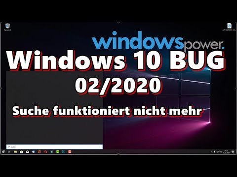 New Update Windows 10 Suche funktioniert nicht mehr nach Update 02/2020
